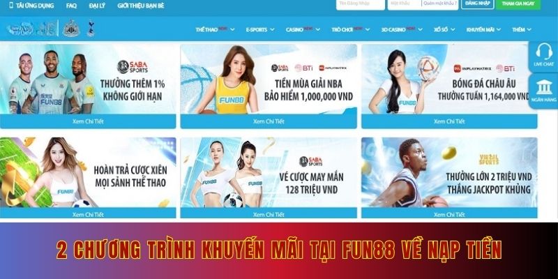 2 chương trình khuyến mãi tại Fun88 về nạp tiền